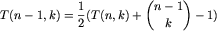 T(n-1,k)=1 over 2(T(n,k)+n-...